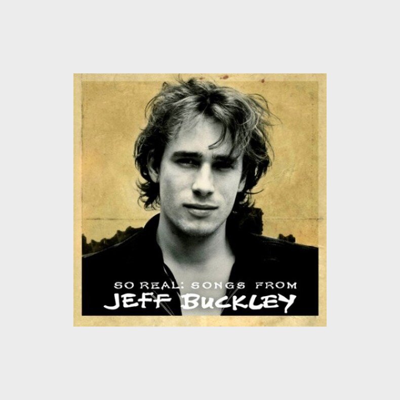 Jeff Buckley - So Real: Songs From - CD