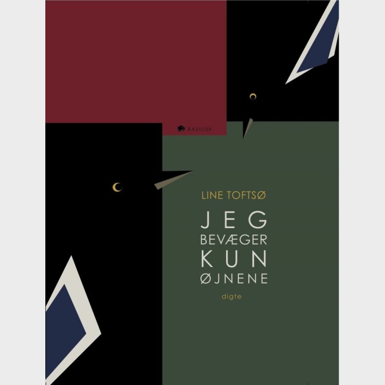 Jeg Bev�ger Kun �jnene - Line Tofts� - Bog