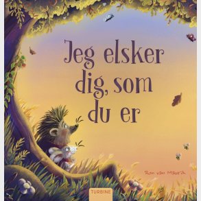 Jeg Elsker Dig, Som Du Er - Ron Van Maurik - Bog