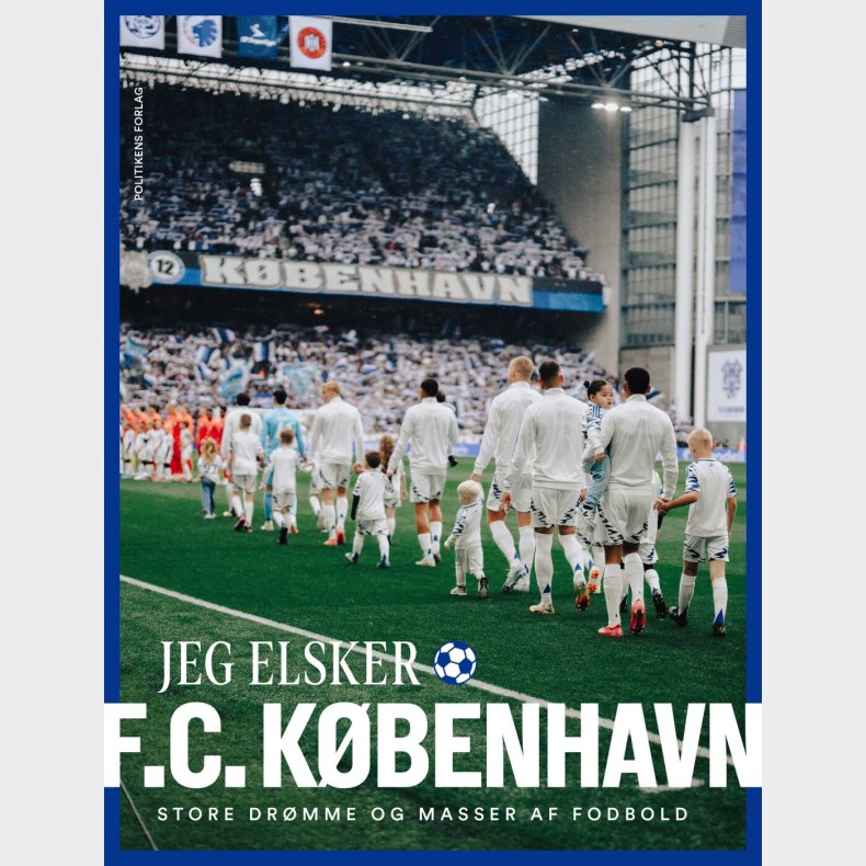 Jeg Elsker F.c. K�benhavn - Katrine Memborg - Bog