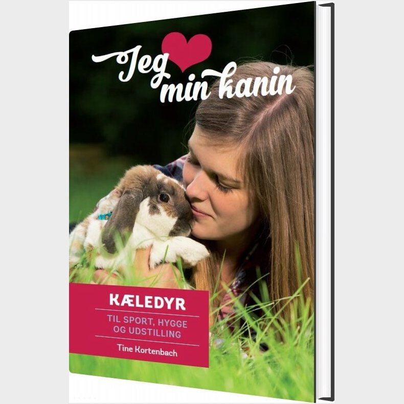 Jeg Elsker Min Kanin - Tine Kortenbach - Bog