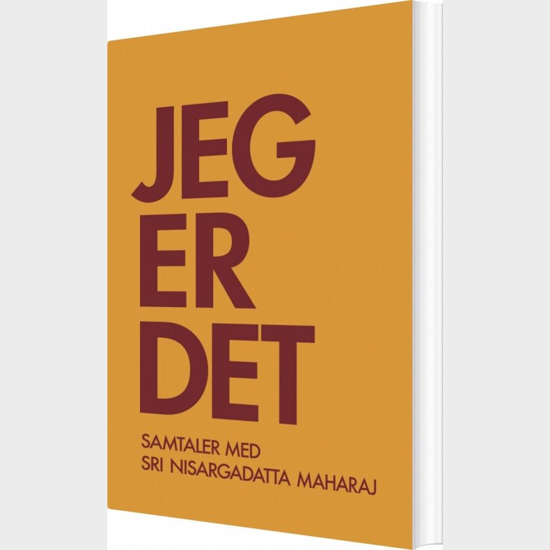 Jeg Er Det - Nisargadatta Maharaj - Bog