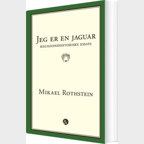 Jeg Er En Jaguar - Mikael Rothstein - Bog