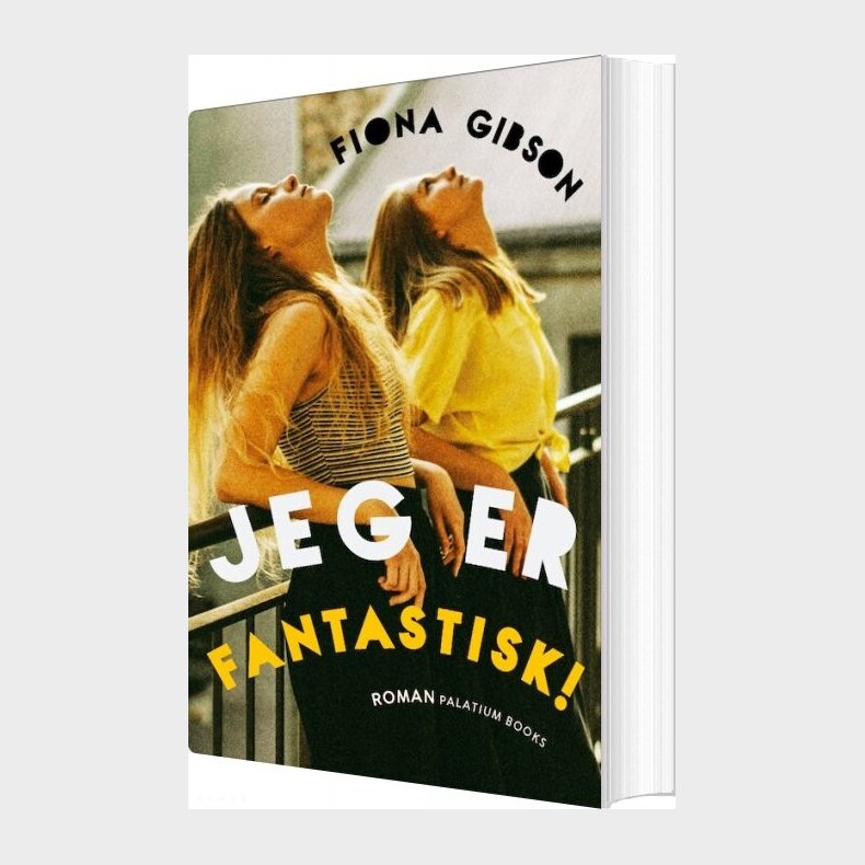 Jeg Er Fantastisk! - Fiona Gibson - Bog