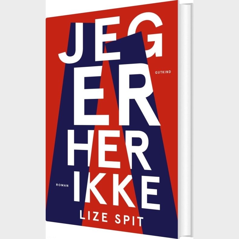 Jeg Er Her Ikke - Lize Spit - Bog