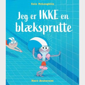 Jeg Er Ikke En Bl�ksprutte - Eoin Mclaughlin - Bog