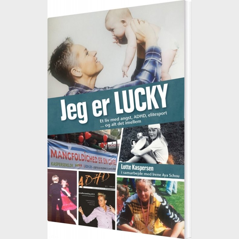 Jeg Er Lucky - Irene Aya Schou - Bog