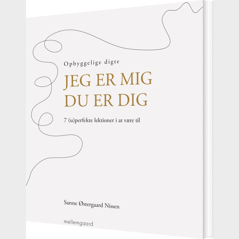 Jeg Er Mig - Du Er Dig - Sanne �stergaard Nissen - Bog