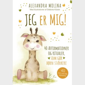 Jeg Er Mig! - Alexandra Molina - Bog