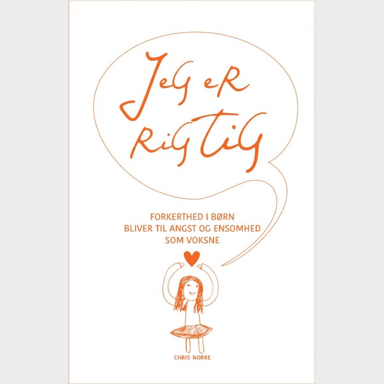 Jeg Er Rigtig - Chris Norre - Bog