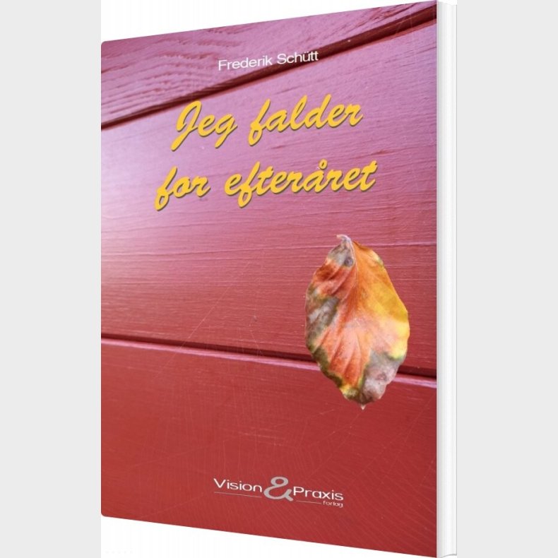 Jeg Falder For Efter�ret - Frederik Sch�tt - Bog