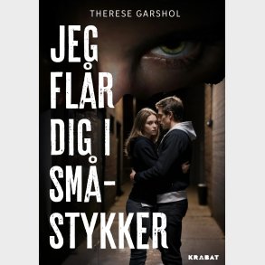 Jeg Fl�r Dig I Sm�stykker - Therese Garshol - Bog