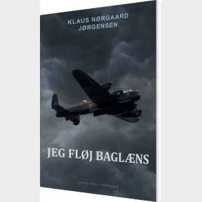 Jeg Fl�j Bagl�ns - Klaus N�rgaard J�rgensen - Bog