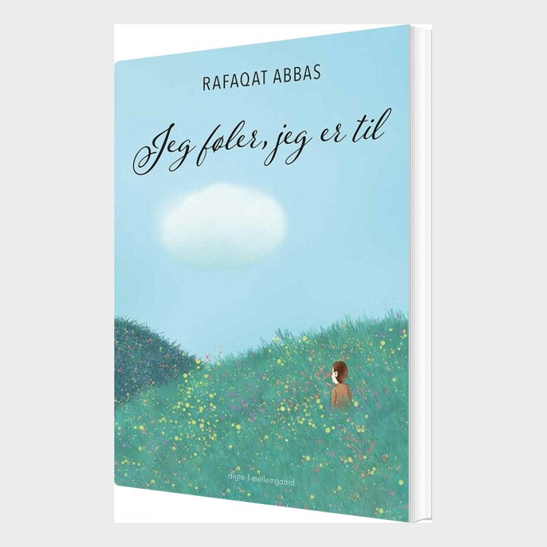 Jeg F�ler, Jeg Er Til - Rafaqat Abbas - Bog