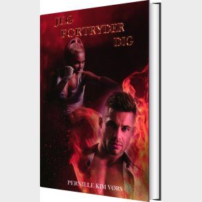 Jeg Fortryder Dig - Br�ndem�rket For Evigt #4 - Pernille Kim V�rs - Bog