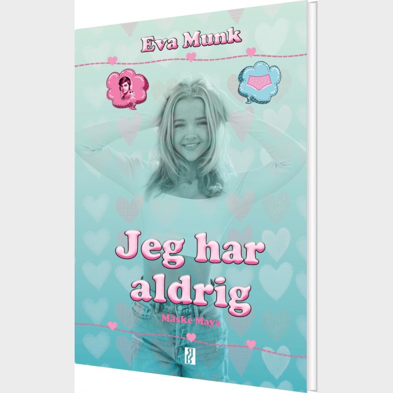 Jeg Har Aldrig - M�ske Maya - Eva Munk - Bog