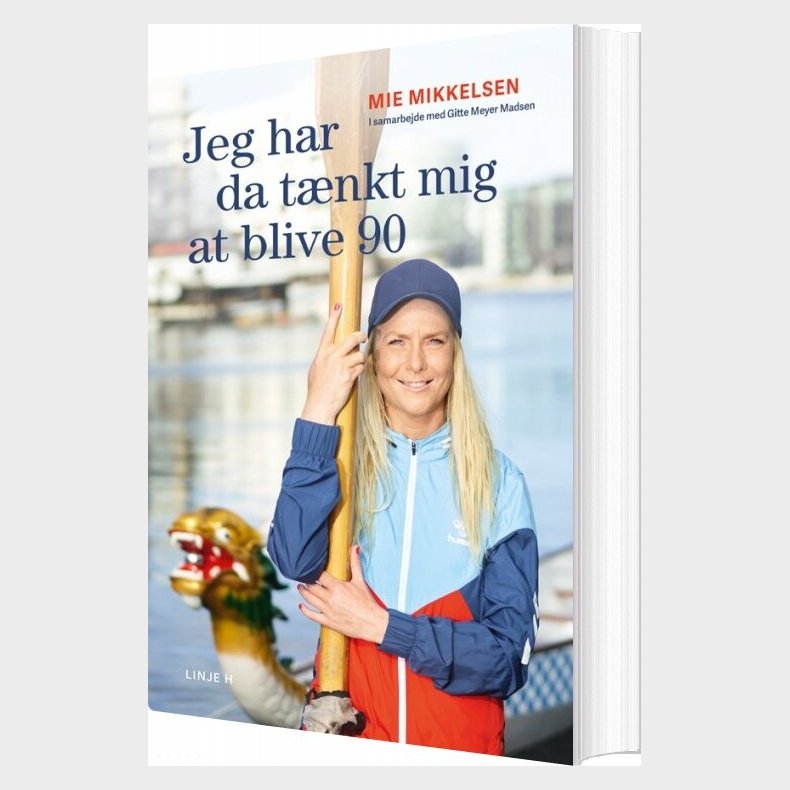Jeg Har Da T�nkt Mig At Blive 90 - Mie Mikkelsen - Bog