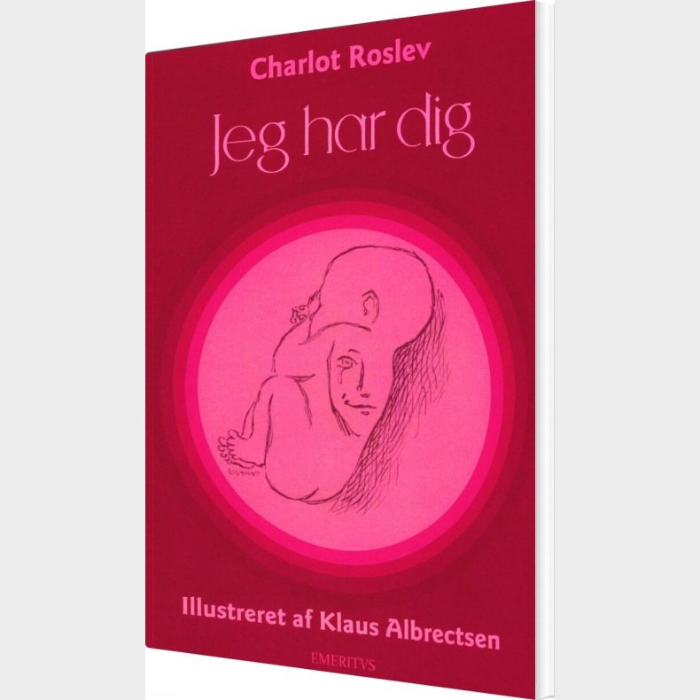 Jeg Har Dig - Charlot Roslev - Bog