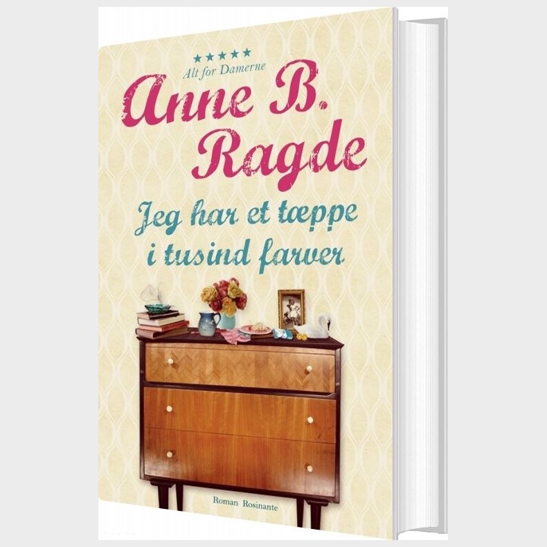 Jeg Har Et T�ppe I Tusind Farver - Anne B. Ragde - Bog
