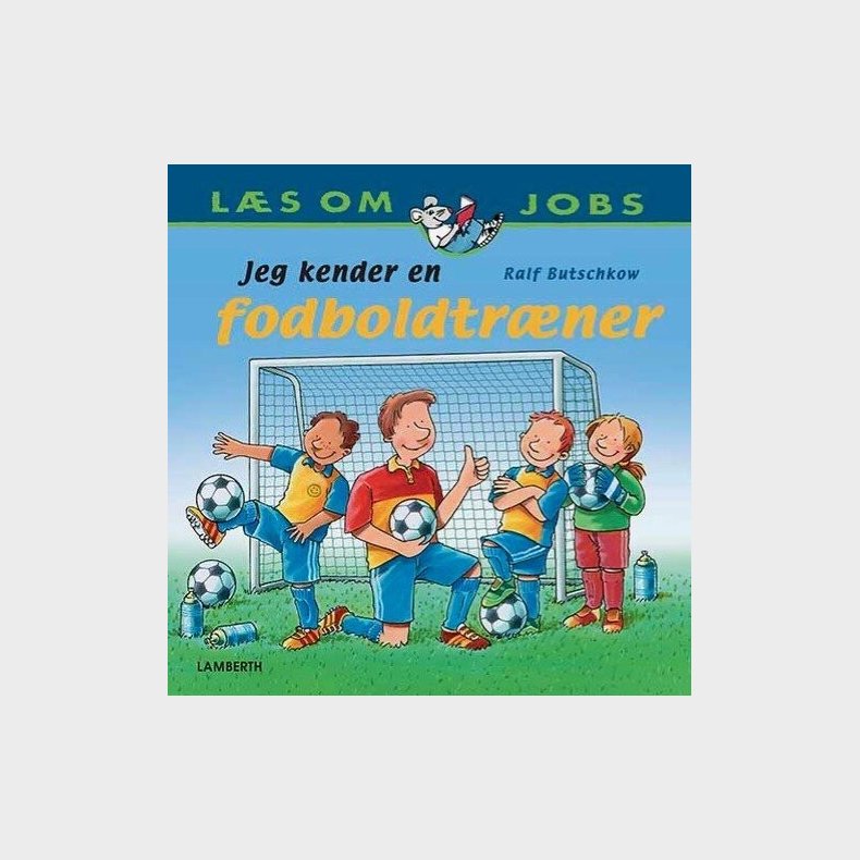 Jeg Kender En Fodboldtrner - Ralf Butschkow - Bog