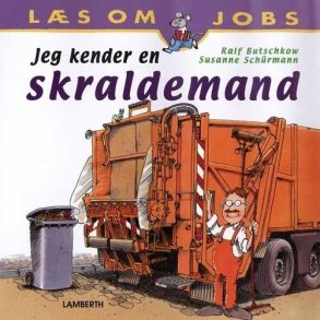 Jeg Kender En Skraldemand - Susanne Sch�rmann - Bog