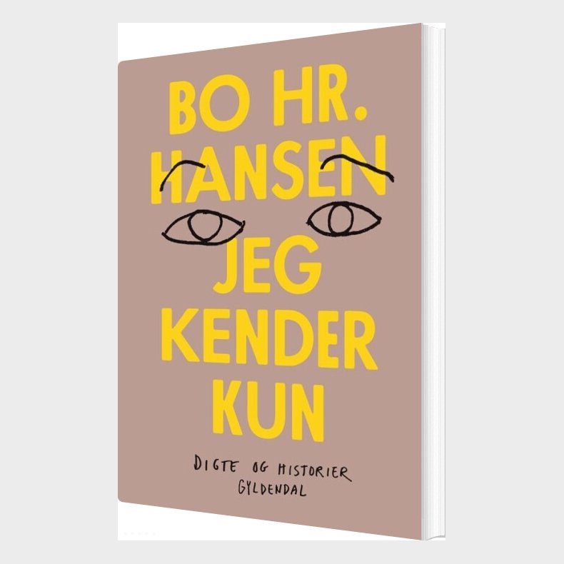 Jeg Kender Kun - Bo Hr. Hansen - Bog