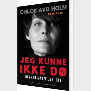 Jeg Kunne Ikke D� - Chloe Avo Holm - Bog