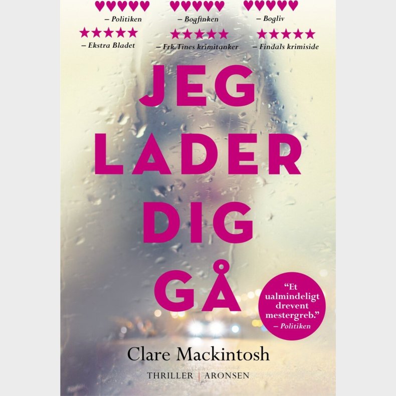 Jeg Lader Dig G� - Clare Mackintosh - Bog