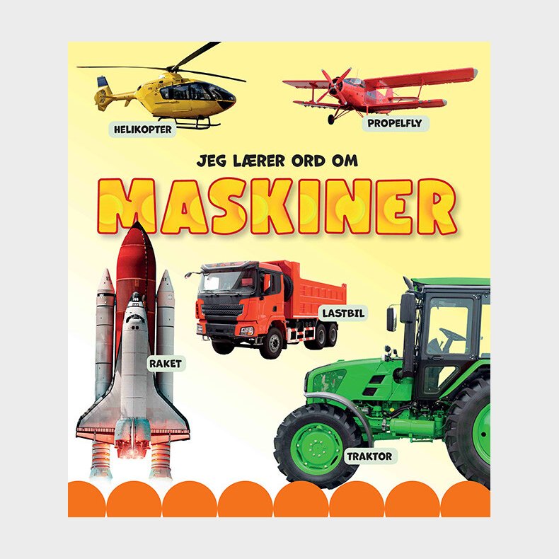 Jeg Lrer Ord Om Maskiner - Bog