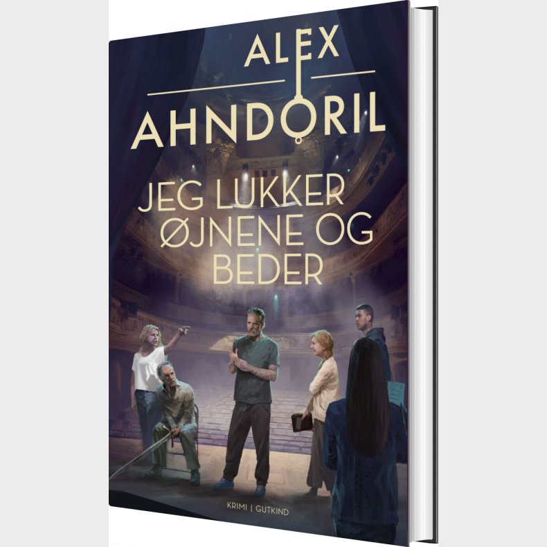 Jeg Lukker �jnene Og Beder - Alex Ahndoril - Bog
