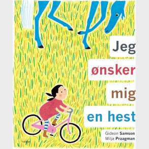 Jeg �nsker Mig En Hest - Gideon Samson - Bog