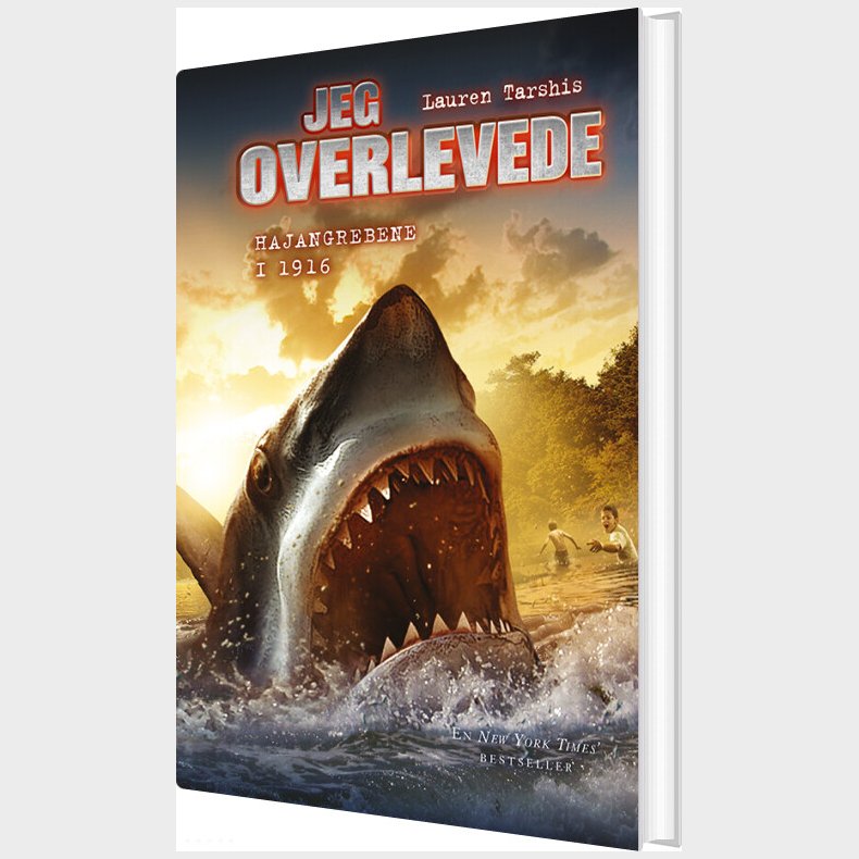 Jeg Overlevede Hajangrebene I 1916 - Lauren Tarshis - Bog