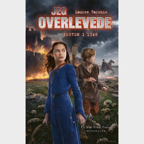 Jeg Overlevede Pesten I 1348 - Lauren Tarshis - Bog