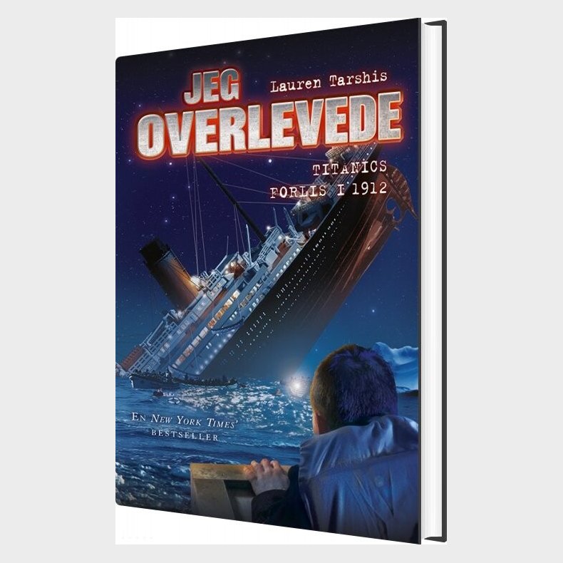 Jeg Overlevede Titanics Forlis I 1912 - Lauren Tarshis - Bog