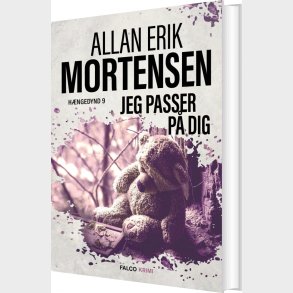 Jeg Passer P� Dig - Allan Erik Mortensen - Bog