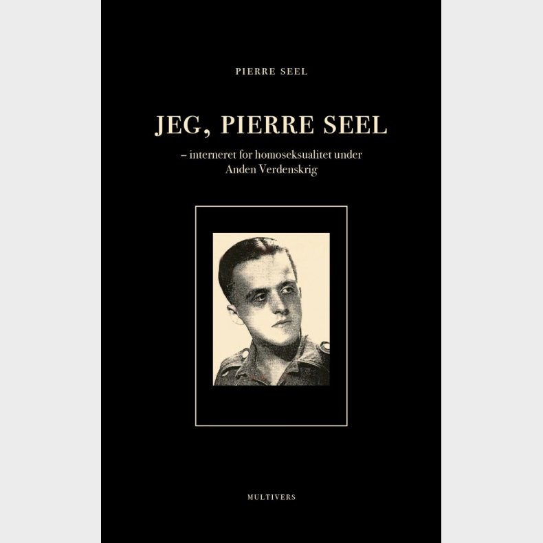 Jeg, Pierre Seel - Pierre Seel - Bog