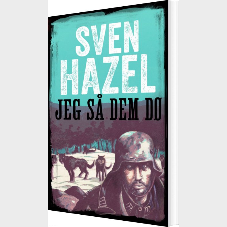 Jeg S� Dem D� - Sven Hazel - Bog
