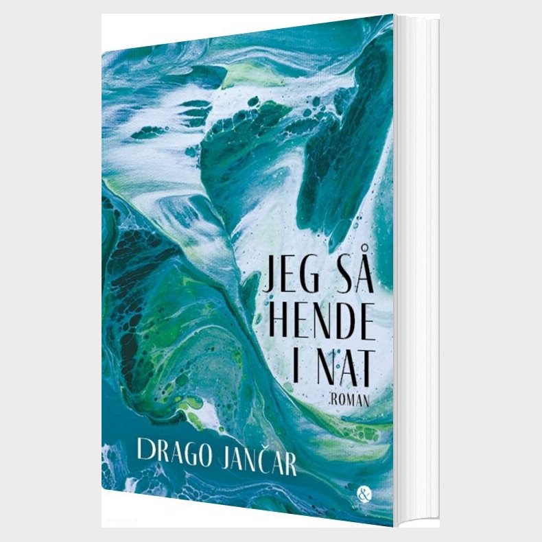 Jeg S� Hende I Nat - Drago Janar - Bog