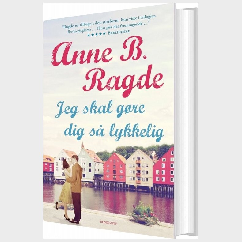 Jeg Skal G�re Dig S� Lykkelig - Anne B. Ragde - Bog