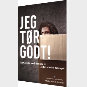 Jeg T�r Godt! - Martin Advaith Kirkevang - Bog