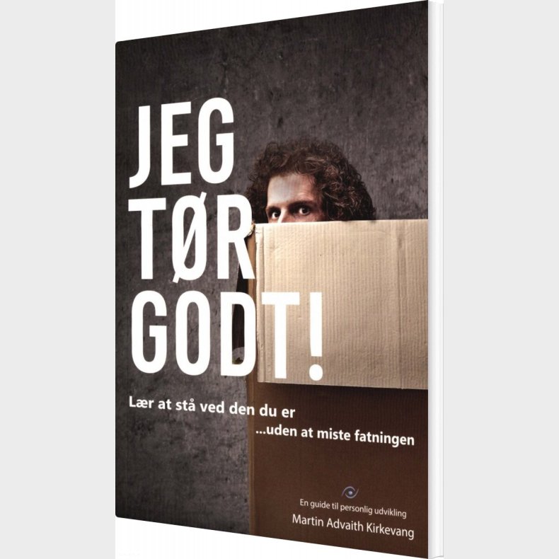 Jeg T�r Godt! - Martin Advaith Kirkevang - Bog