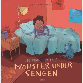 Jeg Tror, Der Er Et Monster Under Sengen - Per Gustavsson - Bog