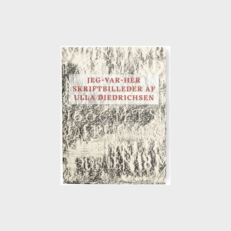 Jeg-var-her - Ulla Diedrichen - Bog