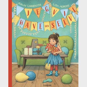 Jeg Vil Have Den Selv - Malin Linneroth - Bog