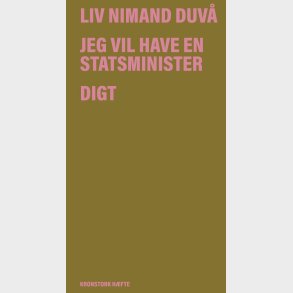 Jeg Vil Have En Statsminister - Liv Nimand Duv� - Bog
