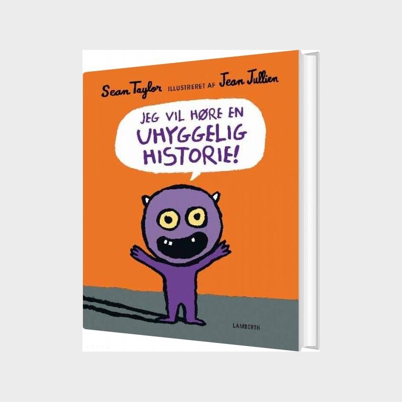 Jeg Vil H�re En Uhyggelig Historie! - Sean Taylor - Bog