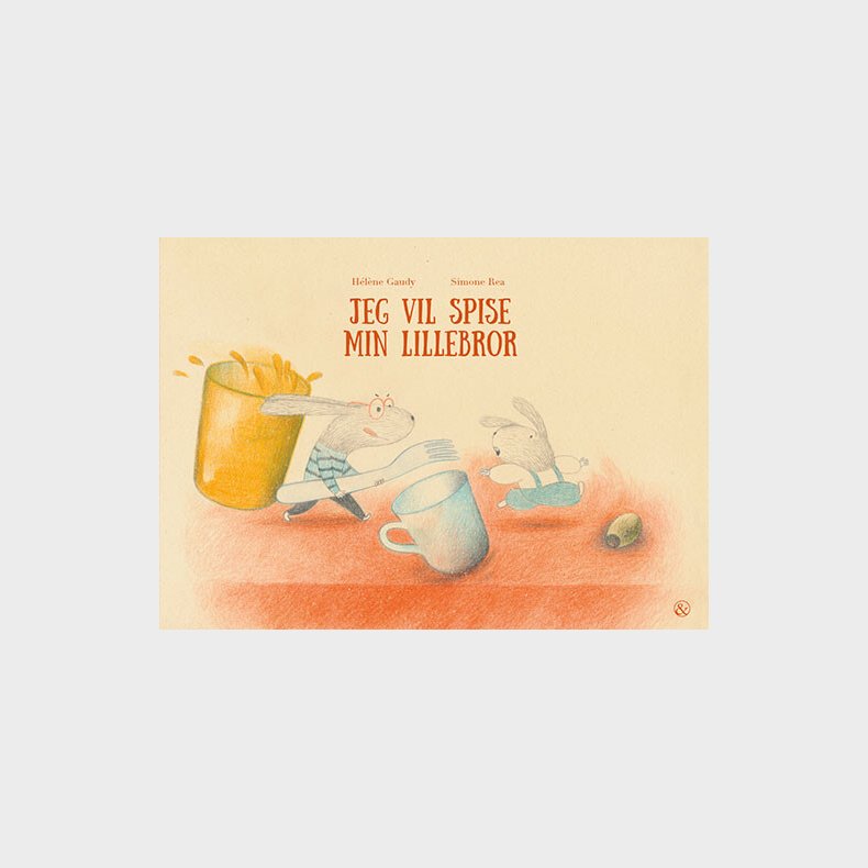 Jeg Vil Spise Min Bror - H�l�ne Gaudy - Bog