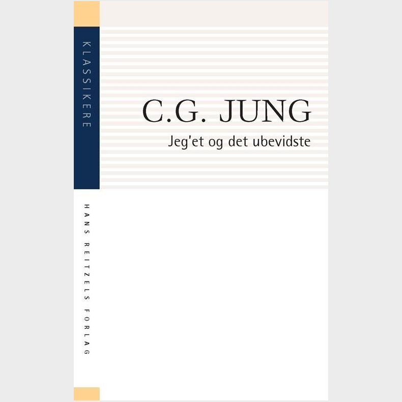 Jeg'et Og Det Ubevidste - C. G. Jung - Bog
