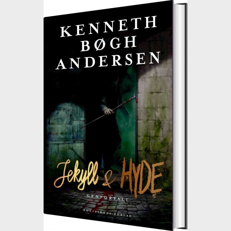 Jekyll Og Hyde Genfortalt - Kenneth B�gh Andersen - Bog