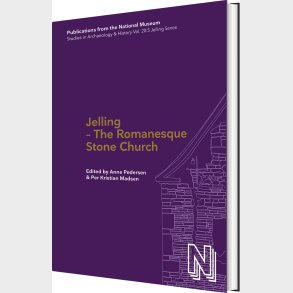 Jelling - The Romanesque Stone Church - Anne Pedersen - English Book